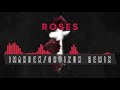 SAINt JHN - Roses (Imanbek Remix) | Gruizux Extended Mix