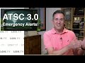 ATSC 3.0 Emergency Alerts Stalled? - Encryption was a higher priority?