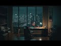 late night 🌃 lofi hip hop beats to deep focus, study, chill 📚 Rainy Chillout Vibes