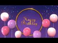 Collection of the best birthday songs | Best happy birthday remix music