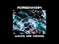 Forgenheim - Waves are coming (Full EP - 2023)