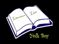 Literature Live - Yolk Boy Pt 2