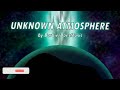 Unknown Atmosphere || by BarbierDoesMusic (Sci-Fi Ambiental Beat)