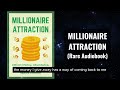 Millionaire Attraction - Attract Money, Abundance, Wealth, and Prosperity Audiobook