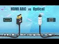 HDMI ARC vs Optical - Which Connection is Better?
