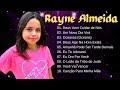 Rayne Almeida   Música gospel mais ouvida de 2024   Álbum de músicas de Rayne Almeida #music 2024