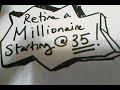 Retire a Millionaire starting at 35 with a Roth IRA & S&P500 index funds