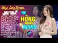 NỤ HỒNG MONG MANH, NGƯỜI TÌNH MÙA ĐÔNG - ALBUM NHẠC VÀNG RUMBA CỰC HÓT 2024, NGHE XAO XUYẾN CON TIM