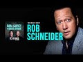 Rob Schneider (Part 1) | Full Episode | Fly on the Wall with Dana Carvey and David Spade