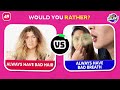 Would You Rather - HARDEST Choices Ever! 😱😰 Quiz Galaxy