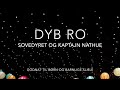 Dyb Ro Kids - Sovedyret og Kaptajn Nathue