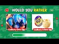 Would You Rather ? 🍦SNACKS AND FOOD EDITION
