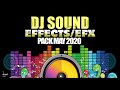 Dj Sound Effect Pack. May 2020, Jingles, Sampler, dj drops #djsoundeffect