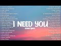 I Need You - LeAnn Rimes 💗 Best OPM Tagalog Love Songs | OPM Tagalog Top Songs 2024 #vol1💗