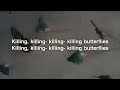 Lewis Blissett - Killing Butterflies (Lyrics)