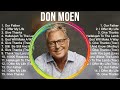 D o n M o e n Worship Christian Songs 2024 ~ Morning Praise And Worship Songs