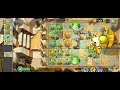 Plants vs zombies 2, beating Ancient Egypt 🇪🇬