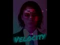Velocity - Theme of Hades