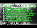 Tamil Latest super hit melody songs/சூப்பர் ஹிட் மெலடி சாங்ஸ்/BINU hit music