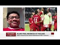 Analisa Pengamat Jelang Final Piala AFF U-19 Indonesia Vs Thailand | AKIM tvOne