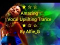 ★ ☆ ✰ Amazing Vocal Uplifting 138 ★ ☆ ✰