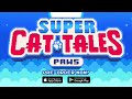 Super Cat Tales: PAWS - Mara Reveal