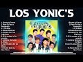 Los Yonic's 2024 [1 HORA] ~ Mejores Canciones, Mejores Exitos, Grandes Exitos, G...