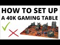 How to Set Up a Warhammer 40K Gaming Table for 10th Edition