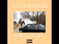 Lil Snooze - Conclusions (Prod. BlackMayo)