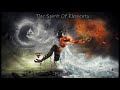 The Spirit Of Elements - Psybient /Chillgressive Mix (92 to 115 bpm)