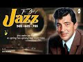 Old Jazz Songs 50's 60's 70's 🎺 Jazz Music Best Songs Relaxing : Frank Sinatra , Louis Armstrong