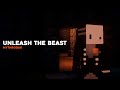 Unleash The Beast - Mythrodak