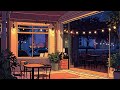 🍃 Tranquil Evenings: Lofi Chill Beats for Relaxation 🎧