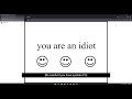 You are an Idiot virus in 43 seconds