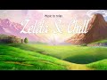 Music to Relax - Zelda & Chill 1,2,3