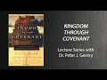The Covenant with Creation | Dr Peter Gentry (Kingdom Through Covenant 2)