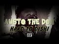 Austo The Don - Hard To Dishi