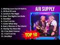 Air Supply 2023 - 10 Maiores Sucessos - Making Love Out Of Nothing At All, All Out Of Love, Lone...
