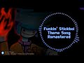 Funkin' Stickboi Theme Song Remastered