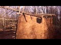 PRIMITIVE TECHNOLOGY. MUD AND STONE HUT part  06