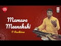 Mamava Meenakshi | N Ravikiran | Music Today