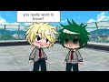 If Deku loses his memory... (BkDk) | BakuDeku | MHA | BNHA | Gacha Club Skit