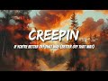 Metro Boomin, The Weeknd, 21 Savage - Creepin (Letras/Lyrics)