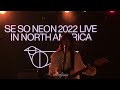 220410 SE SO NEON 2022 LIVE IN NORTH AMERICA (LA 콘서트) :: 새소년 - 자유 (Jayu)