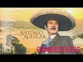 Antonio Aguilar Sus 24 Rancheras Grandes Exitos - Lo Mejor Rancheras Canciones De Antonio Aguilar