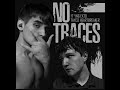 Tayco Heartbreaker - No Traces Ft. Yng Exto (Official Audio)