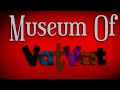 Museum Of VatVat 10 - Teaser Trailer
