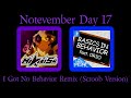 [Notevember Day 17: Mashup Remix] I Got No Behavior Remix (Scroob Version) (TLT/Miatriss Mashup)