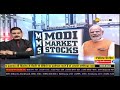 Modi Market & Stock | Election & Stock Market Connection | PM Modi फिर से आए तो कौनसे शेयर खरीदें?