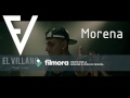 Morena - El Villano-  Dj Lorenzo Gomez